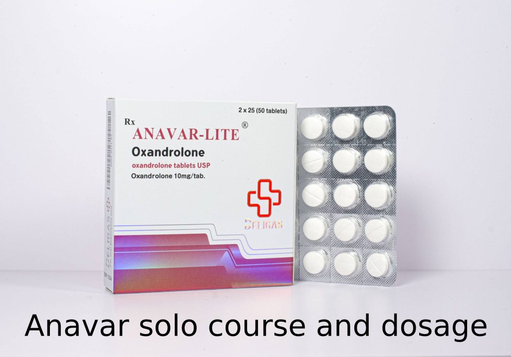 Anavar solo course and dosage