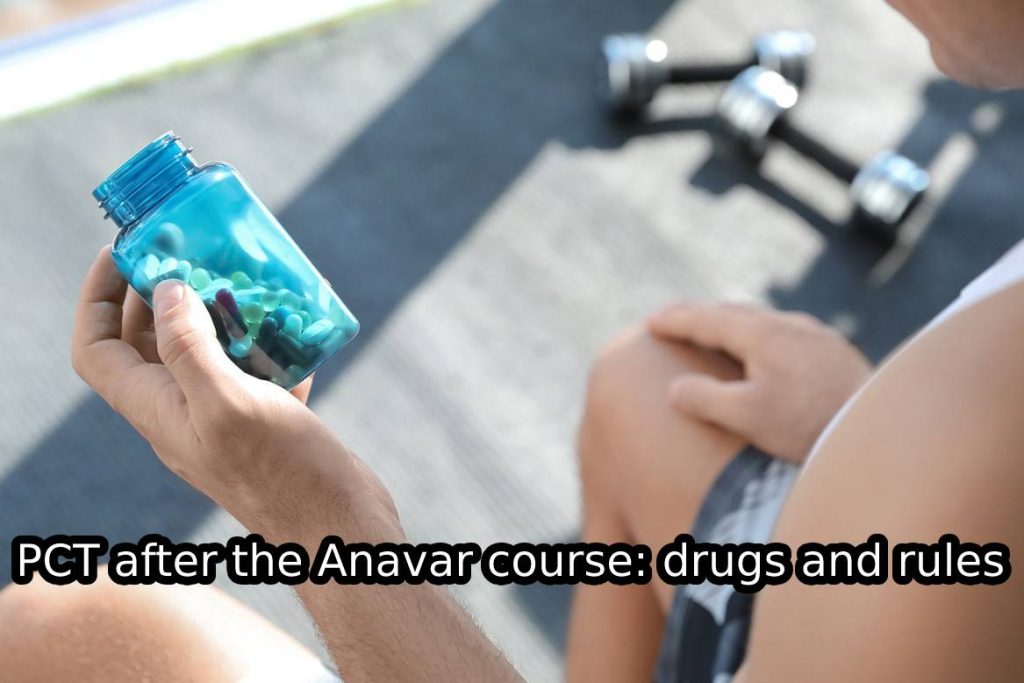 PCT after the Anavar course_ drugs and rules